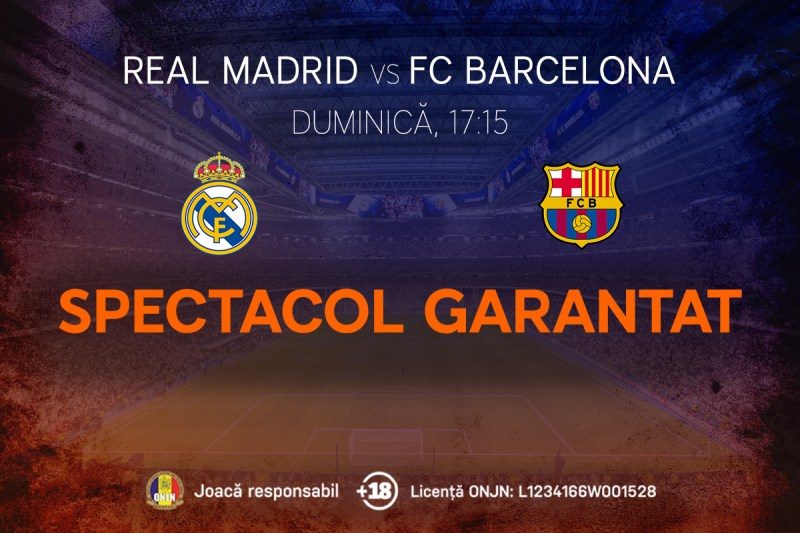 El Clasico: Real Madrid – FC Barcelona, un duel epic în La Liga