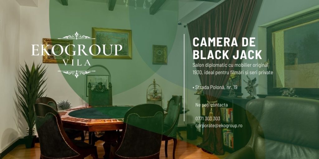 Camera de Black Jack: Salonul diplomatic exclusivist pentru experiențe private și producții sofisticate