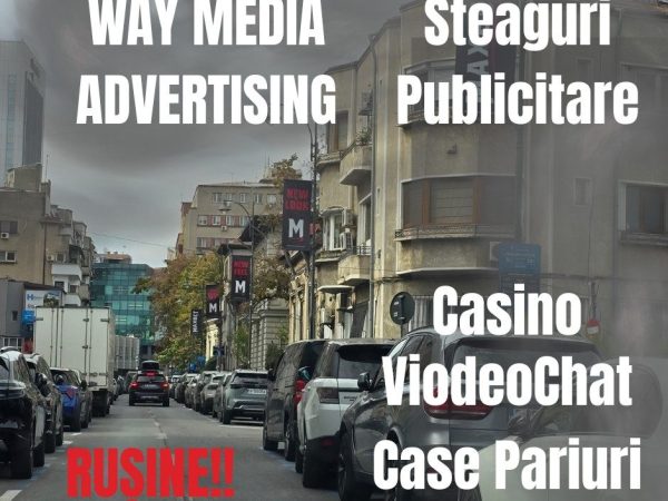 Way Media Advertising și imoralitatea publicității fără avize: steaguri publicitare pentru cazinouri și pariuri pe stâlpii Capitalei